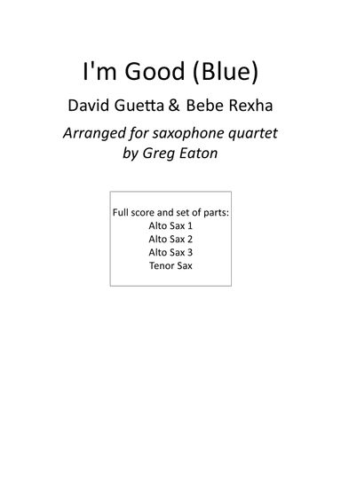 I'm Good (blue) (arr. Greg Eaton)