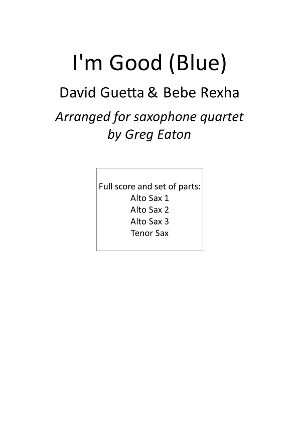 I'm Good (blue) (arr. Greg Eaton)