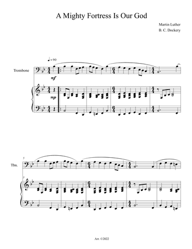 A Mighty Fortress is Our God (Trombone Solo with Piano Accompaniment) (arr. B. C. Dockery)