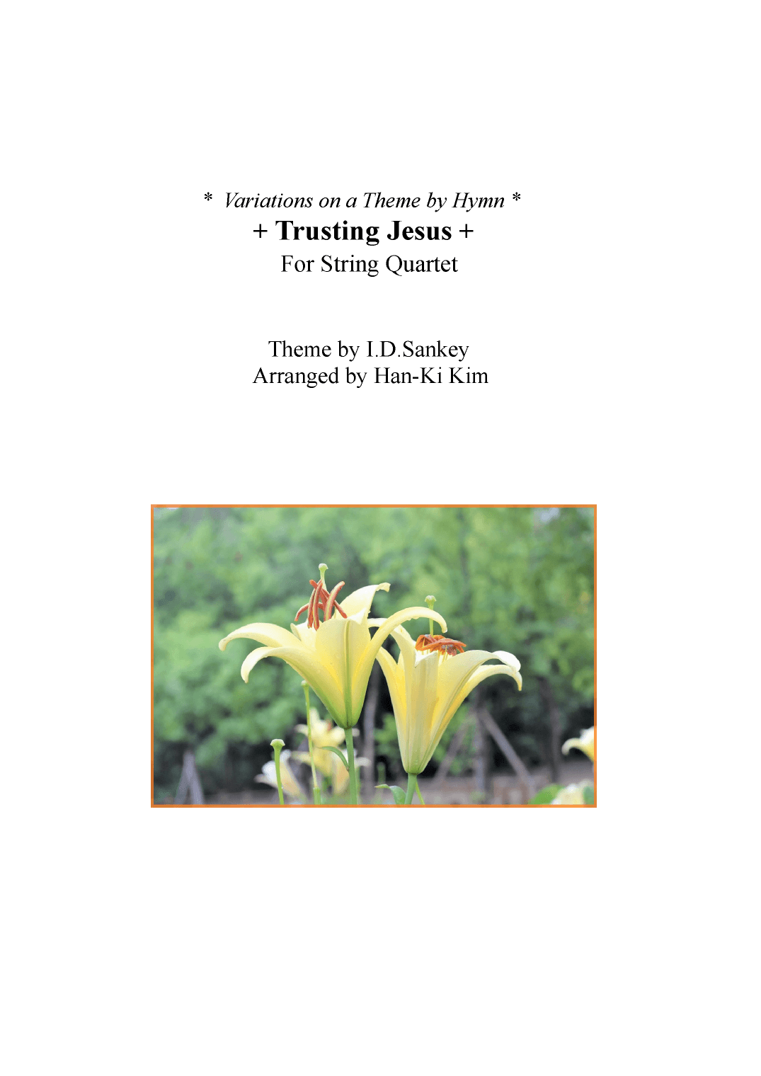 Trusting Jesus(For String Quartet) (arr. Han-Ki Kim)