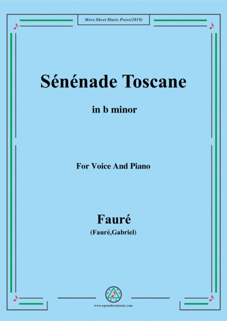 Fauré-Sénénade Toscane,in b flat minor,for Voice and Piano (arr. MSM)