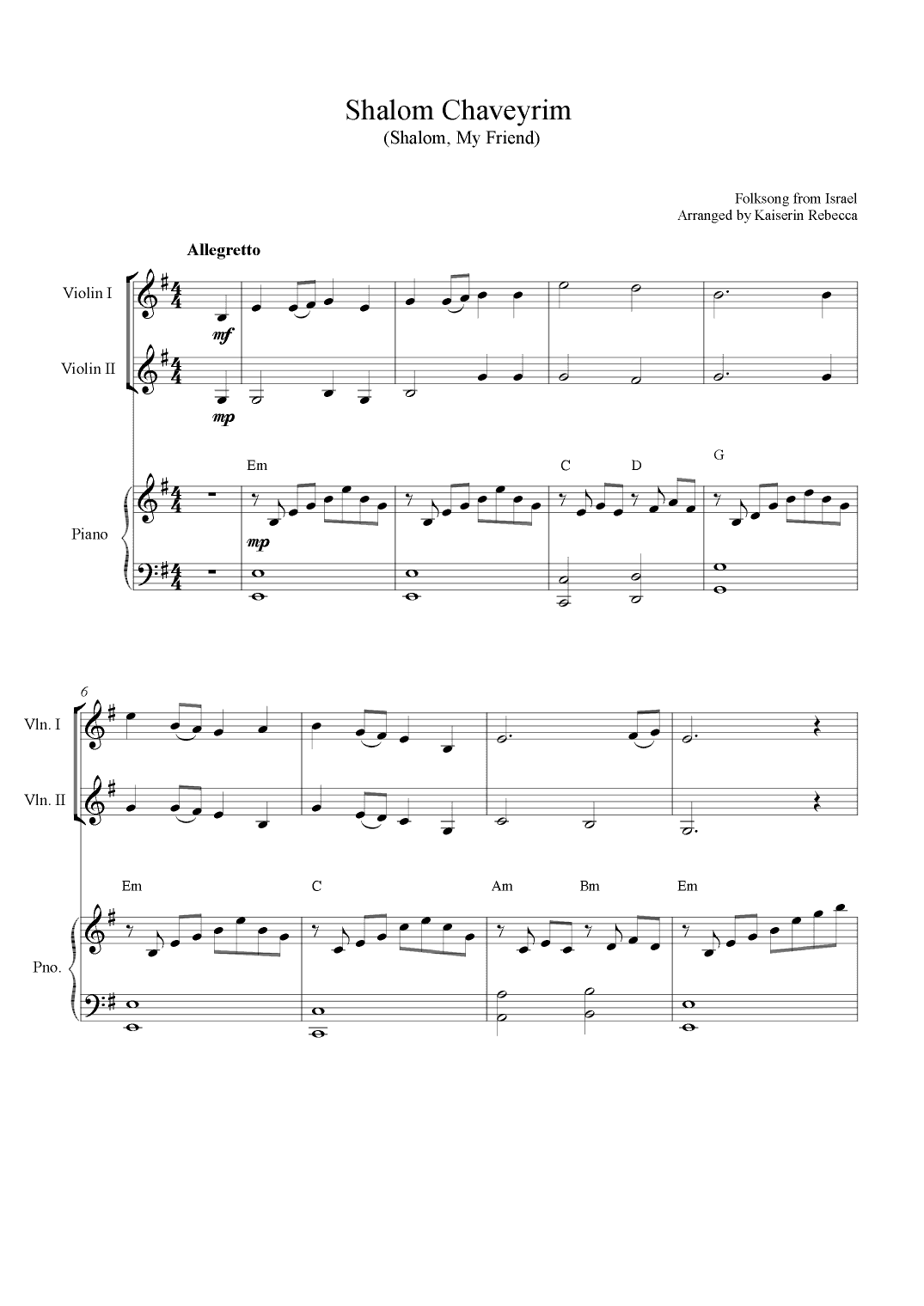 Shalom Chaveyrim (Shalom, My Friend) (arr. Kaiserin Rebecca)