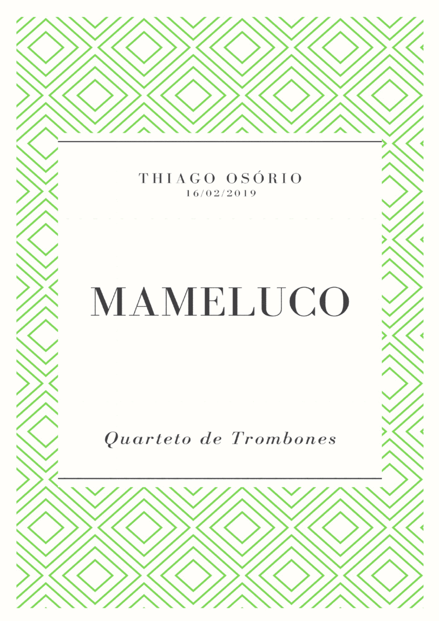 Mameluco - Trombone Quartet
