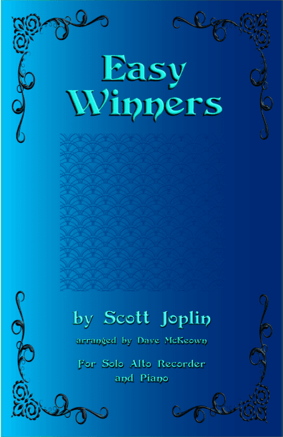 The Easy Winners, for Alto Recorder and Piano (arr. David McKeown)