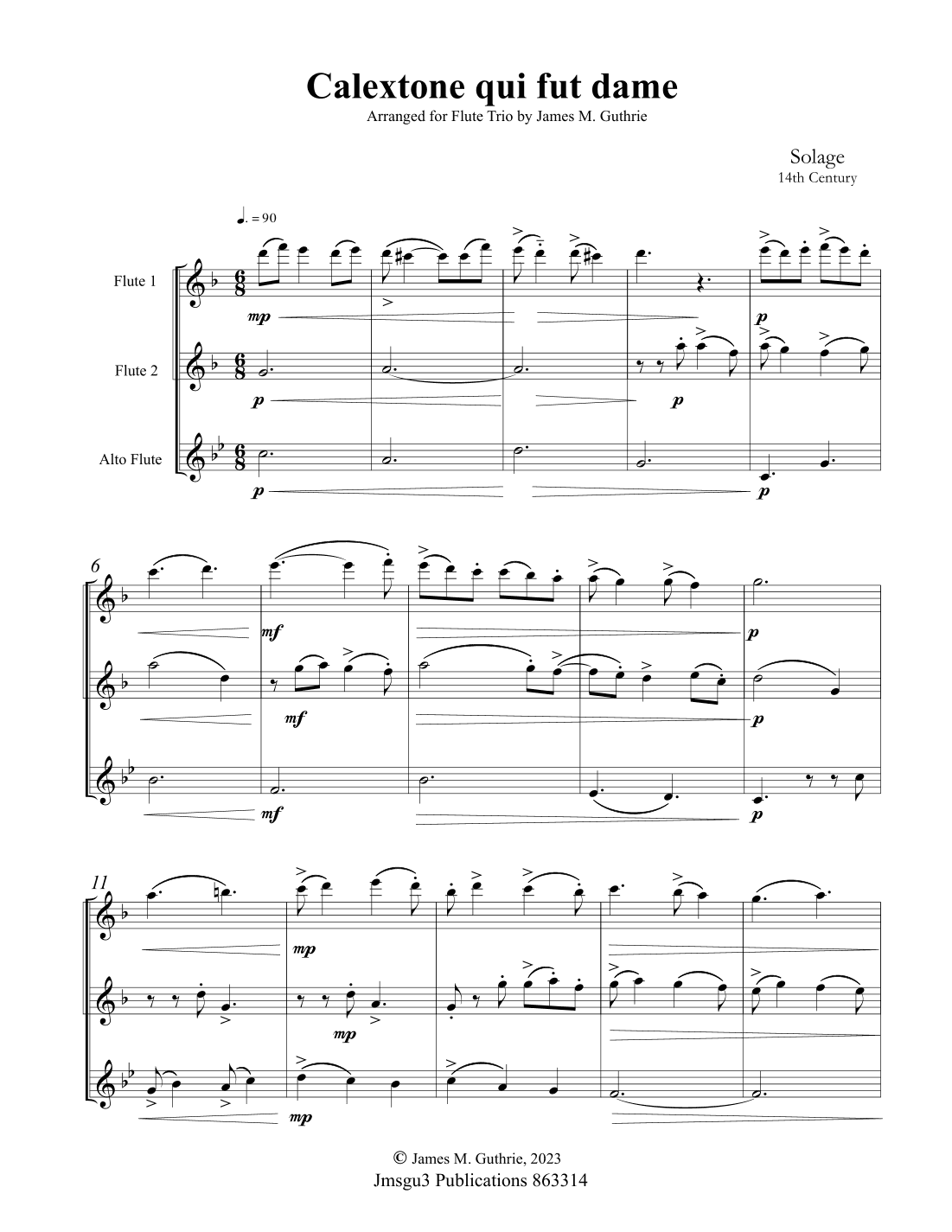 Solage: Calextone qui fut dame for Flute Trio (arr. James M. Guthrie)