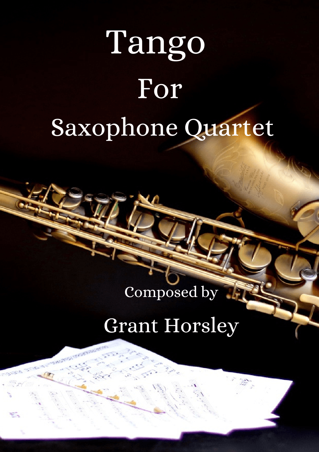 Tango For Saxophone Quartet- Intermediate