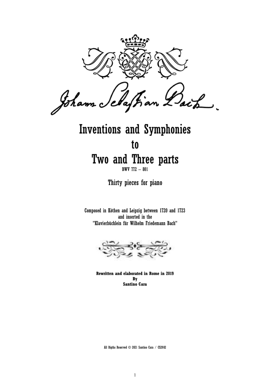 Bach - Inventions and Symphonies to 'Two and Three Parts' for Piano - Full scores (arr. Santino Cara)