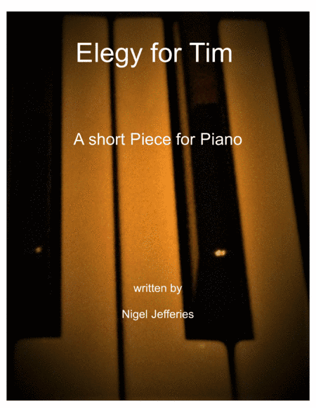 Elegy for Tim