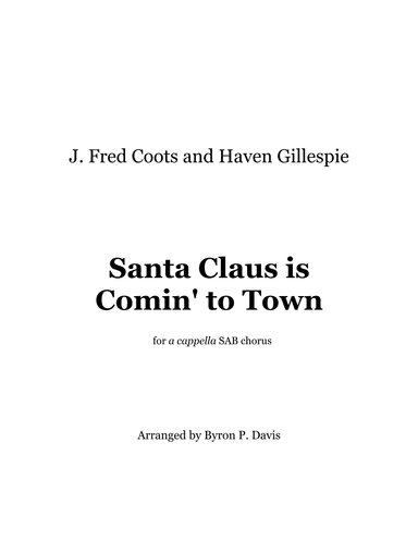 Santa Claus Is Comin' To Town (arr. Byron P. Davis)