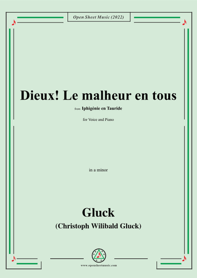 Gluck-Dieux!Le malheur en tous,from 'Iphigénie en Tauride' (arr. OSM Press)