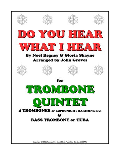 Do You Hear What I Hear (arr. John Groves)
