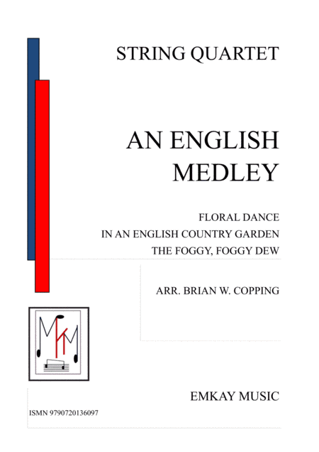 AN ENGLISH MEDLEY – STRING QUARTET (arr. BRIAN W. COPPING)