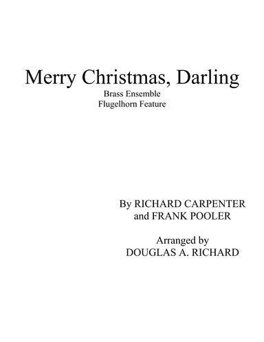Merry Christmas, Darling (arr. DOUGLAS A. RICHARD)