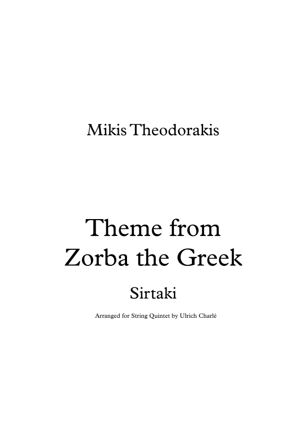 Theme From "zorba The Greek" (arr. Ulrich Charlé)