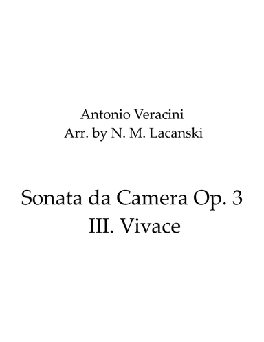 Sonata da Camera Op. 3 III. Vivace (arr. Nick Lacanski)