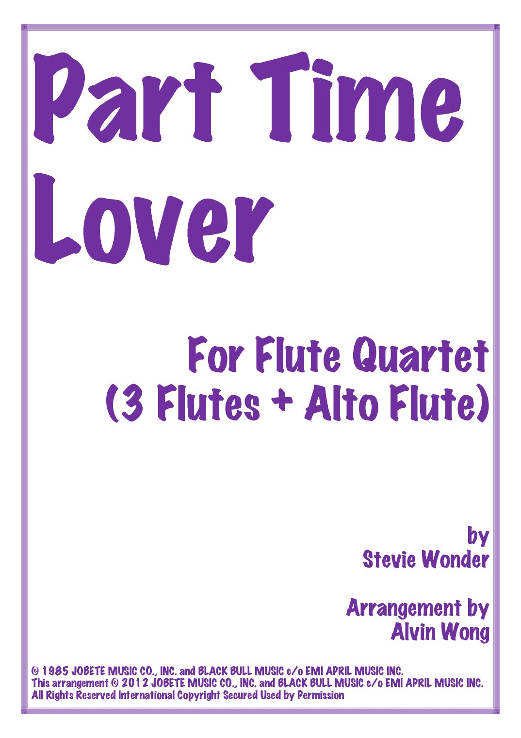 Part-time Lover (arr. Alvin Wong)