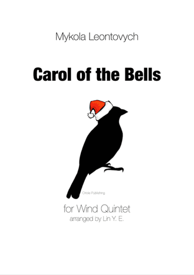 Leontovych - Carols of the Bells for Wind Quintet (arr. Lin Y. E.)