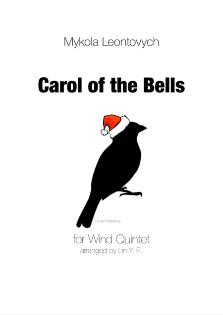 Leontovych - Carols of the Bells for Wind Quintet (arr. Lin Y. E.)