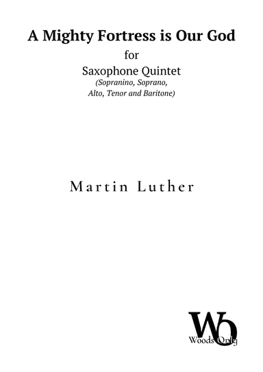 A Mighty Fortress is Our God by Luther for Saxophone Choir Quintet (arr. Ander)