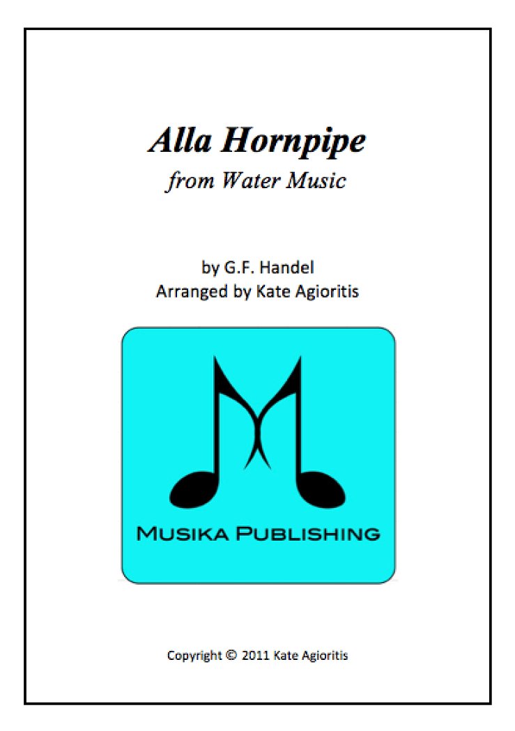 Alla Hornpipe from Handel's Water Music - for String Quartet (arr. K. Agioritis)