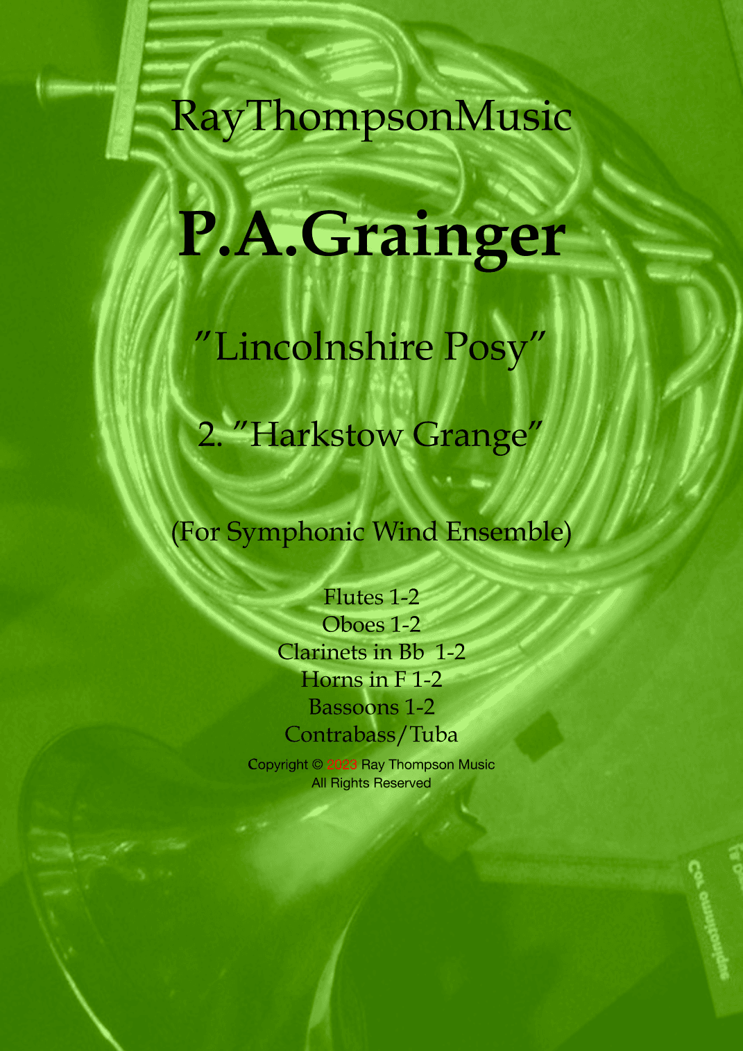 Grainger: "Lincolnshire Posy" No.2 "Harkstow Grange" - symphonic winds (arr. Ray Thompson)