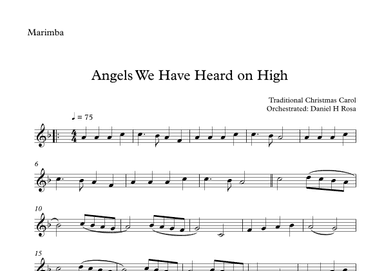 Angels We Have Heard on High  - Gloria in excelsi Deo - Easy Marimba (arr. Daniel H Rosa)
