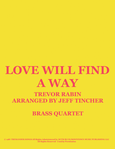 Love Will Find A Way (arr. Jeff Tincher)