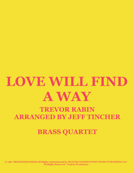 Love Will Find A Way (arr. Jeff Tincher)