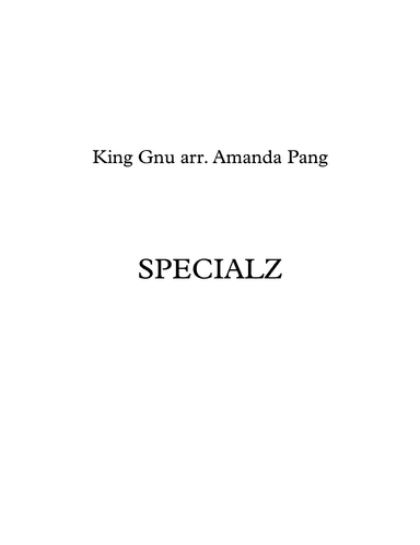 Specialz (arr. Amanda Pang)