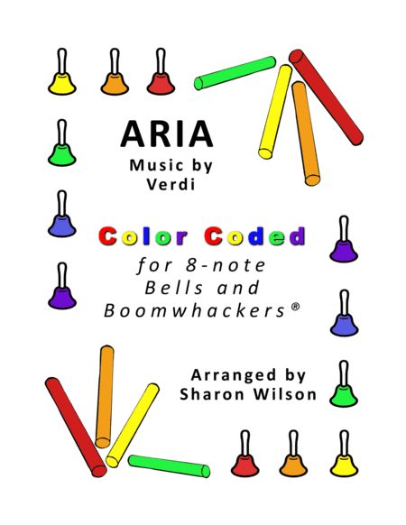 Aria for 8-note Bells and Boomwhackers® (with Color Coded Notes) (arr. Sharon Wilson)