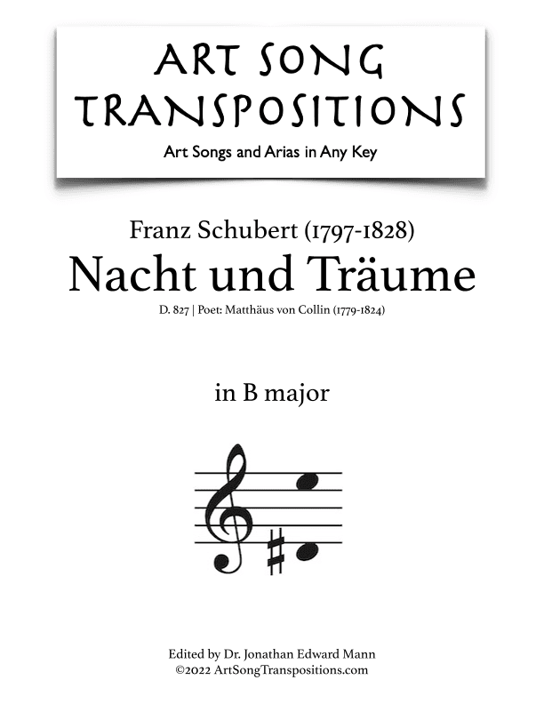 SCHUBERT: Nacht und Träume, D. 827 (transposed to B major) (arr. ArtSongTranspositions.com)