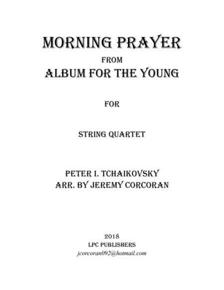 Morning Prayer for String Quartet (arr. Jeremy Corcoran)