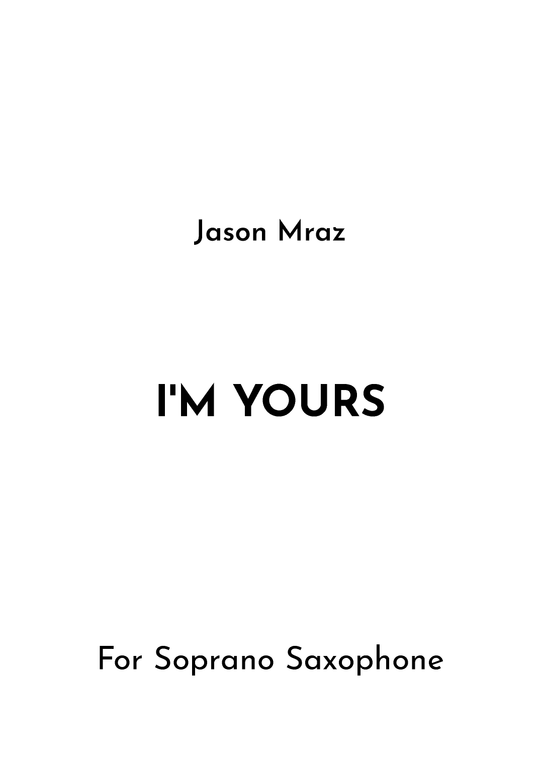 I'm Yours (arr. Jireh J.)