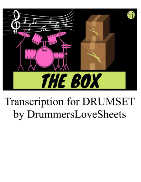 The Box (arr. DrummersLoveSheets)