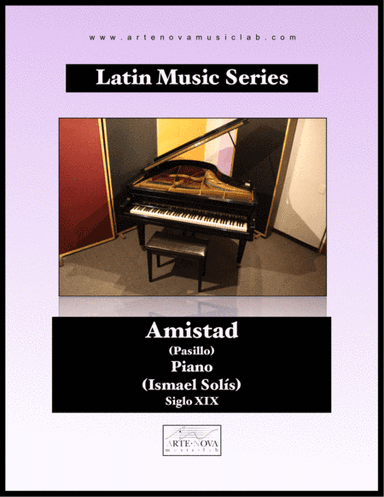 Amistad - Pasillo for Piano (Latin Folk Music) (arr. Arte Nova Music Lab)