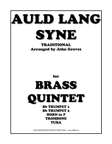 Auld Lang Syne - Brass Quintet (arr. John Groves)