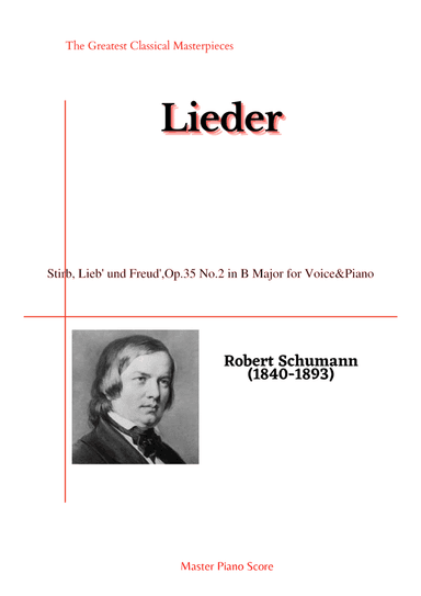 Schumann-Stirb, Lieb' und Freud',Op.35 No.2 in B Major (arr. MPS)