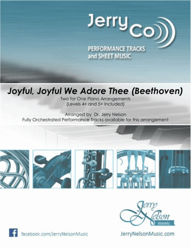 Joyful Joyful We Adore Thee  (2 for 1 PIANO Arrangements) - Jazz (arr. Dr. Jerry Nelson)