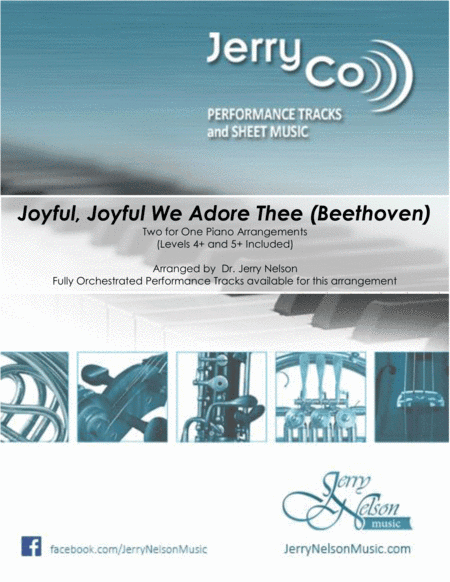 Joyful Joyful We Adore Thee  (2 for 1 PIANO Arrangements) - Jazz (arr. Dr. Jerry Nelson)