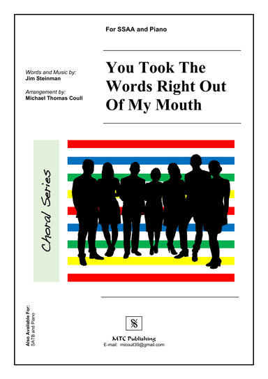You Took The Words Right Out Of My Mouth (arr. Michael Thomas Coull)