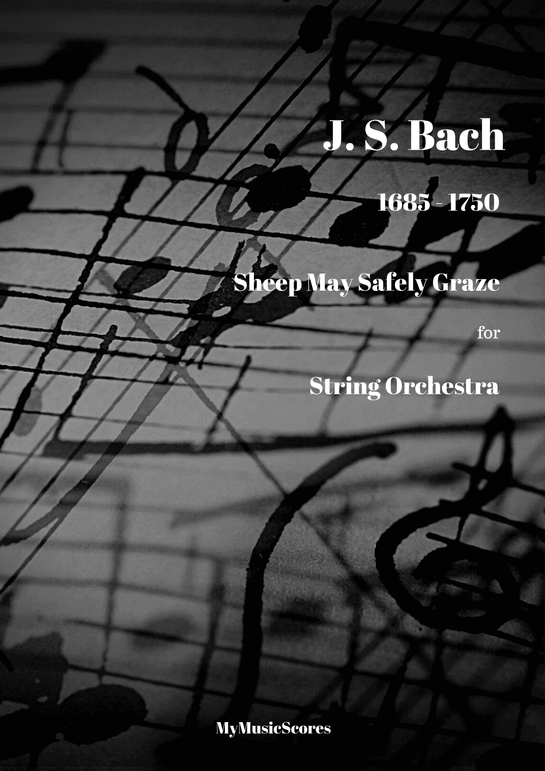 Bach Sheep May Safely Graze for String Orchestra (arr. Paul Wood)