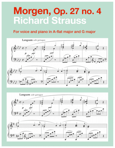 Morgen, Op. 27 no. 4 (in 2 high keys: A-flat, G major) (arr. Art Song Transpositions)