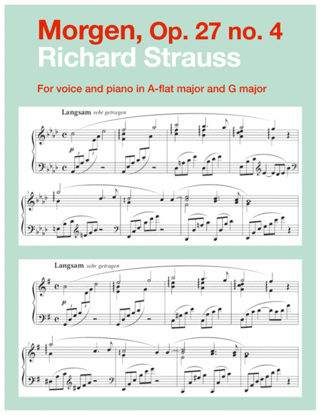 Morgen, Op. 27 no. 4 (in 2 high keys: A-flat, G major) (arr. Art Song Transpositions)