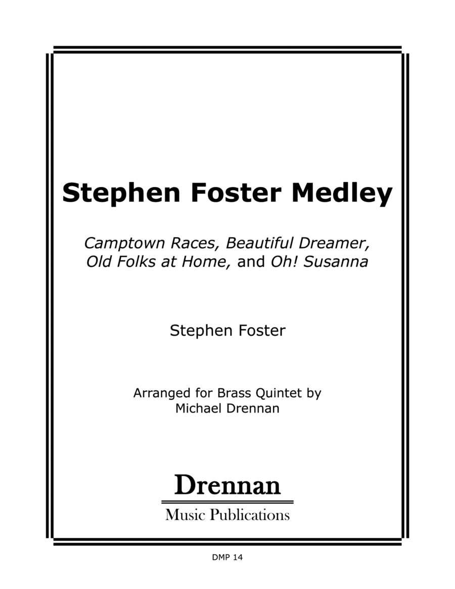 Stephen Foster Medley (arr. Michael Drennan)