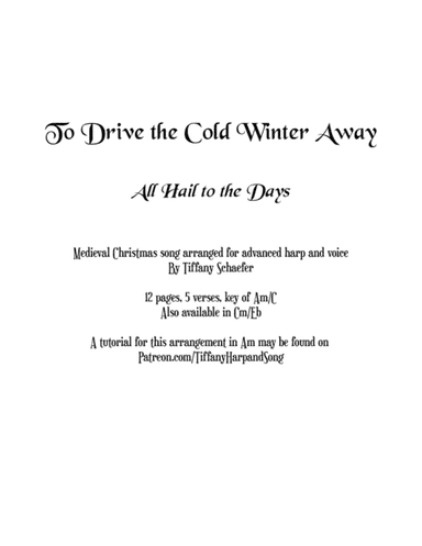 To Drive the Cold Winter Away: Advanced Harp & Voice Am (arr. Tiffany Schaefer)