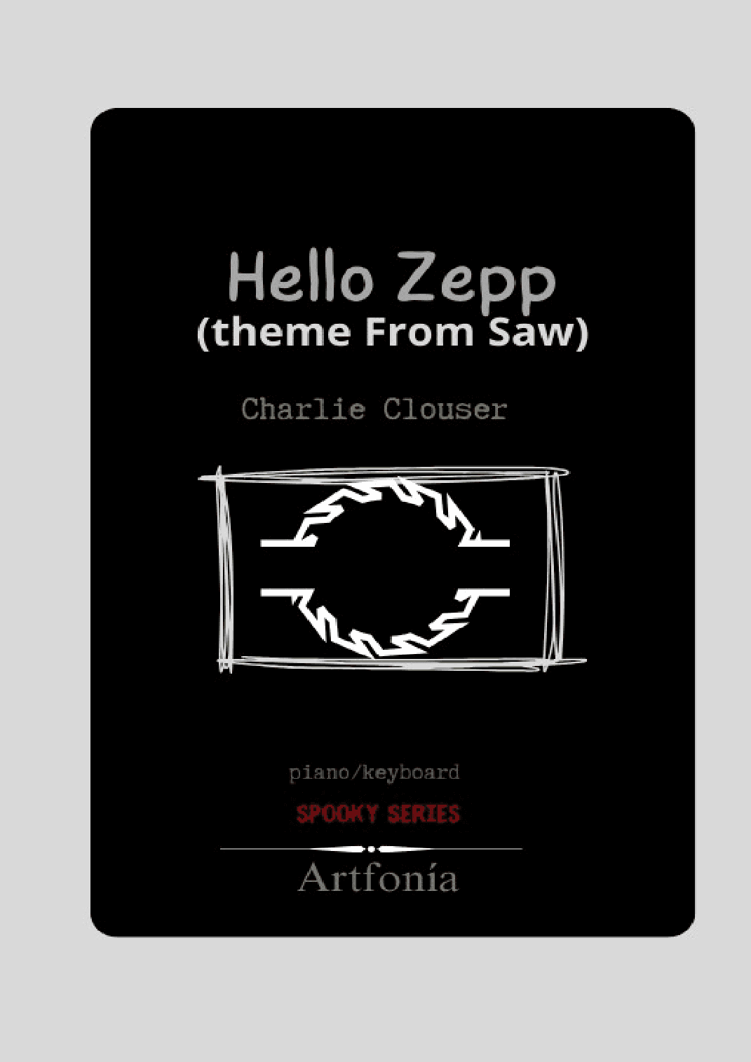 Hello Zepp (theme From Saw) (arr. Lotrare)