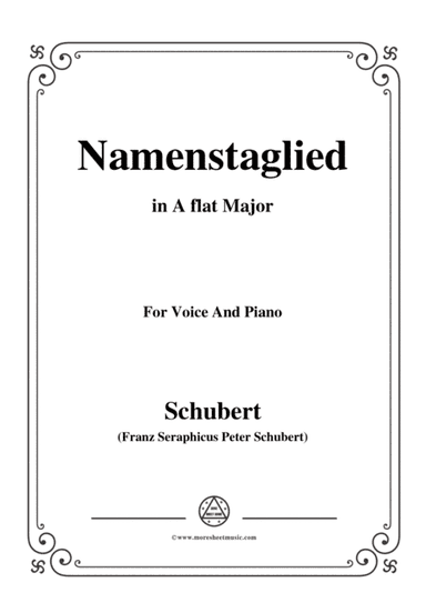 Schubert-Namenstaglied,in A flat Major,from 'Madrigali',for Voice&Piano (arr. MSM)