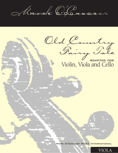 Old Country Fairy Tale (viola part - vln, vla, cel)