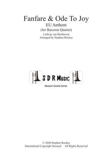 Fanfare and Ode To Joy for Bassoon Quartet (arr. Stephen Rockey)