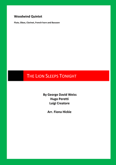 The Lion Sleeps Tonight (arr. Fiona Hickie)